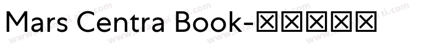 Mars Centra Book字体转换